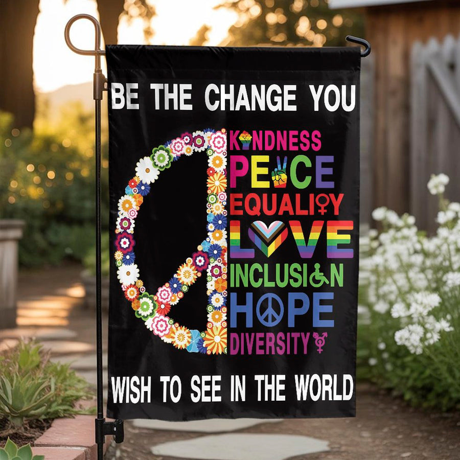 Be The Change Garden Flag | Floral Peace Sign Equality Pride Decor | Premium Weather-Resistant Polyester | Inspirational Outdoor Yard Banner Gift