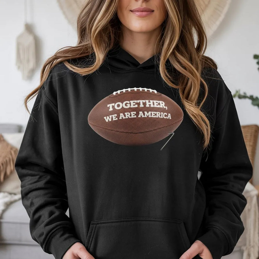 Together We Are America Football Hoodie | Patriotic Sports Graphic | Premium Cotton-Blend Fleece | Gift For Football Fans & USA Patriots