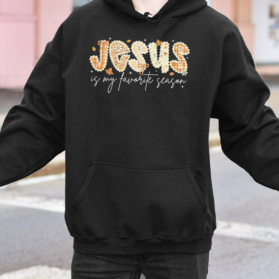 Jesus Is My Favorite Season Hoodie | Fall Aesthetic Christian Sweatshirt | Cotton-Polyester Blend | Trendy Faith Gift For Women & Men