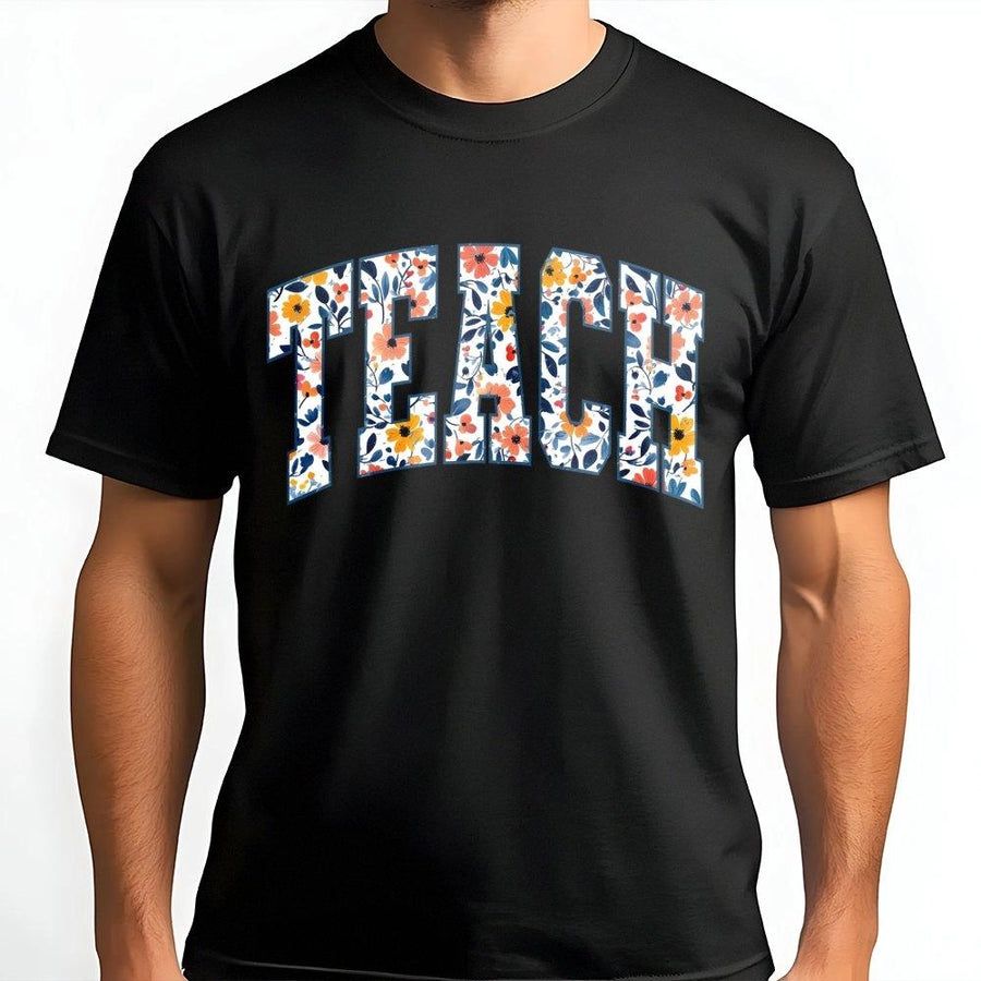 Floral Teach T-Shirt | Boho Botanical Teacher Apparel | 100% Cotton Premium Tee | Back to School Gift for Educators and Teachers