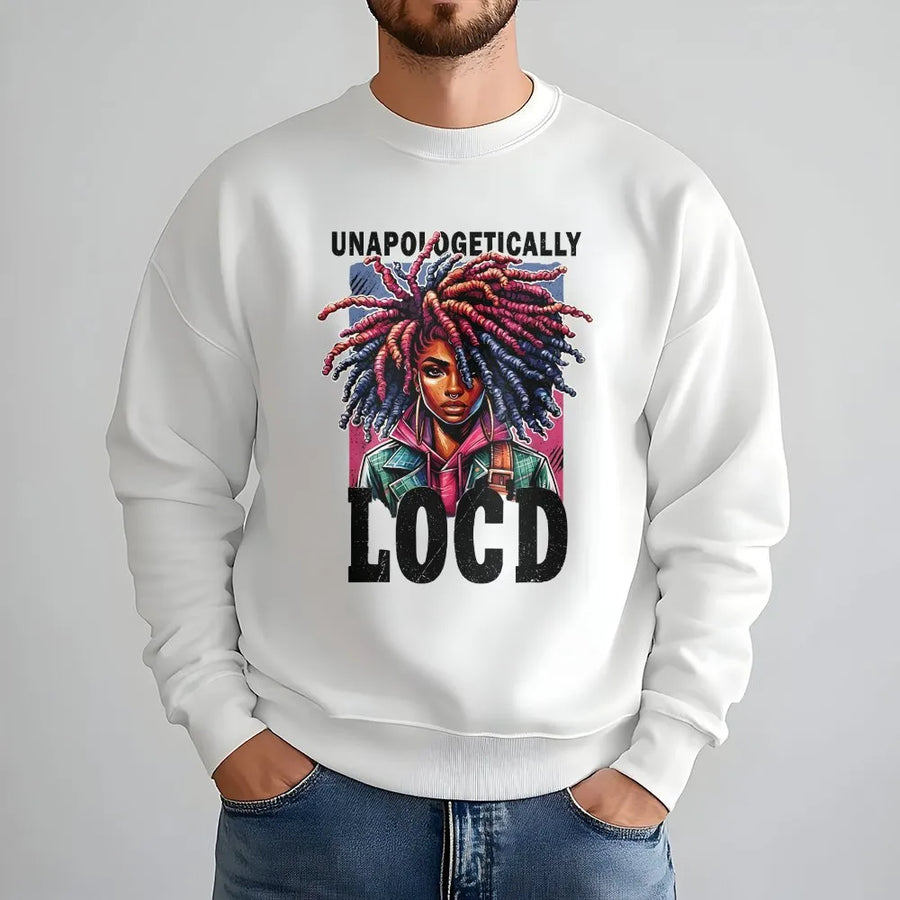 Unapologetically Loc'd Sweatshirt | Black Queen Melanin Graphic Tee | Premium Cotton Blend Crewneck | Gift for Natural Hair Lovers and Loc Enthusiasts