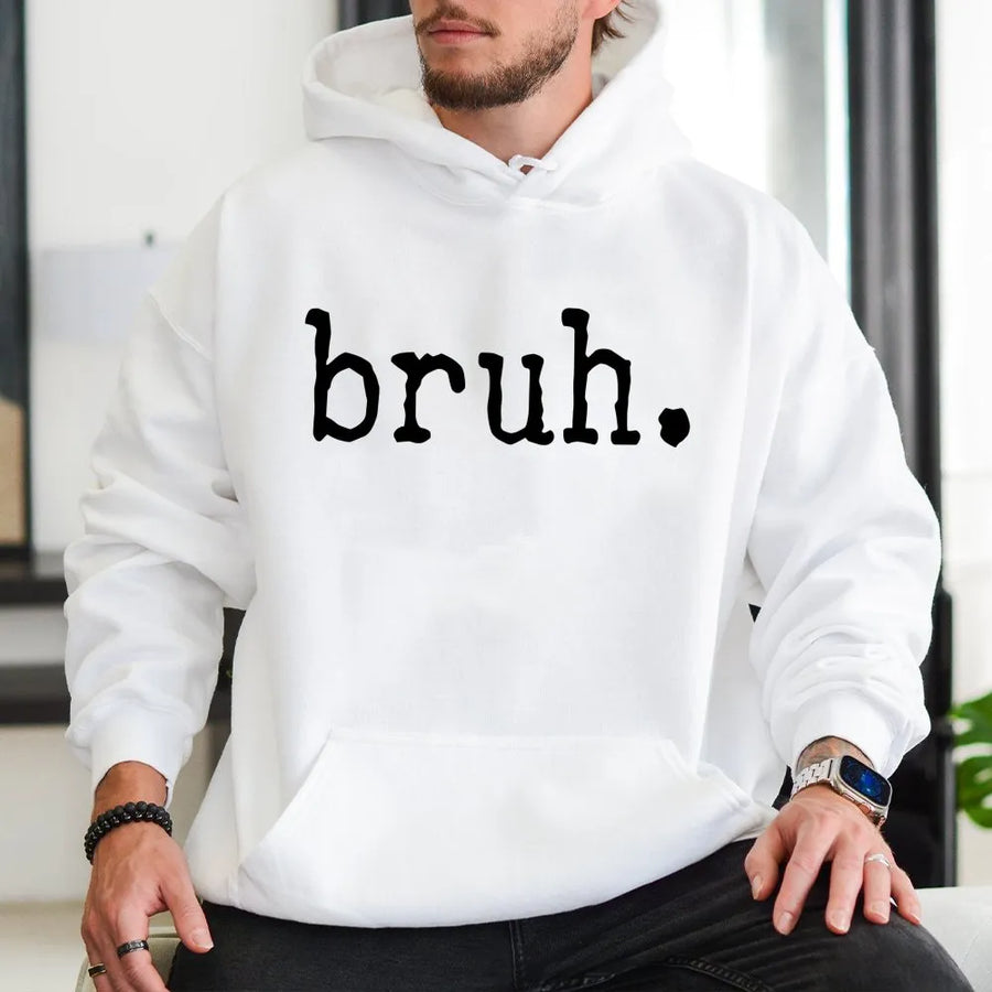 Bruh Hoodie | Funny Sarcastic Text Graphic Sweatshirt | Premium Cotton Blend | Unisex Gift for Teens and Adults