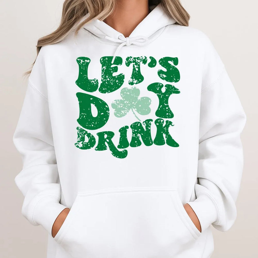 St Patrick's Day Hoodie | Retro Shamrock Let's Day Drink Graphic | Premium Cotton Blend Unisex Sweatshirt | Gift for Irish Party Lovers