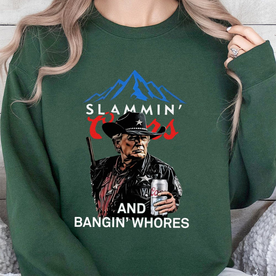 Trump Beer Drinking Sweatshirt, Slammin' Coors & Bangin' Whores Graphic, Bold Patriotic Sweatshirt For Beer Lovers & Trump Fans
