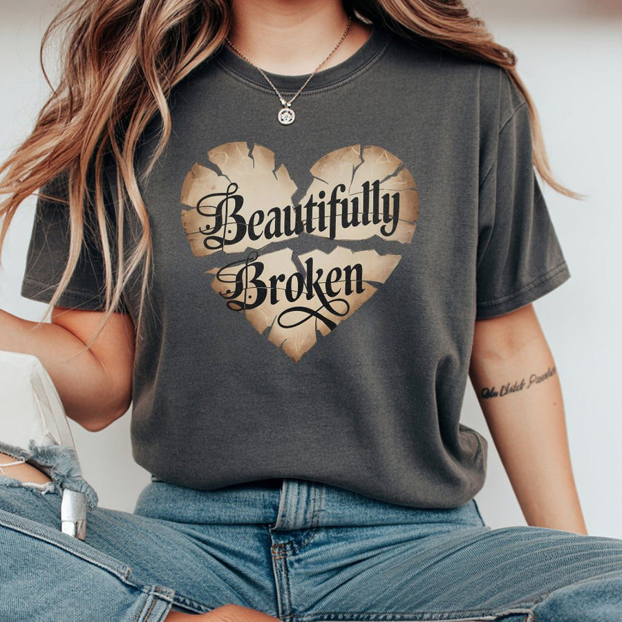 Beautifully Broken Heart T-Shirt | Distressed Typography Graphic Tee | 100% Cotton Premium Comfort | Inspirational Gift for Her