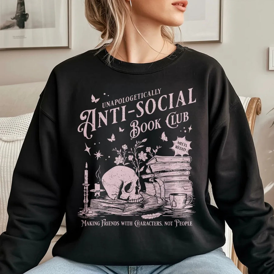 Anti-Social Book Club Sweatshirt | Dark Academia Skull & Books Design | Premium Cotton Blend | Gift for Readers and Introverted Book Lovers