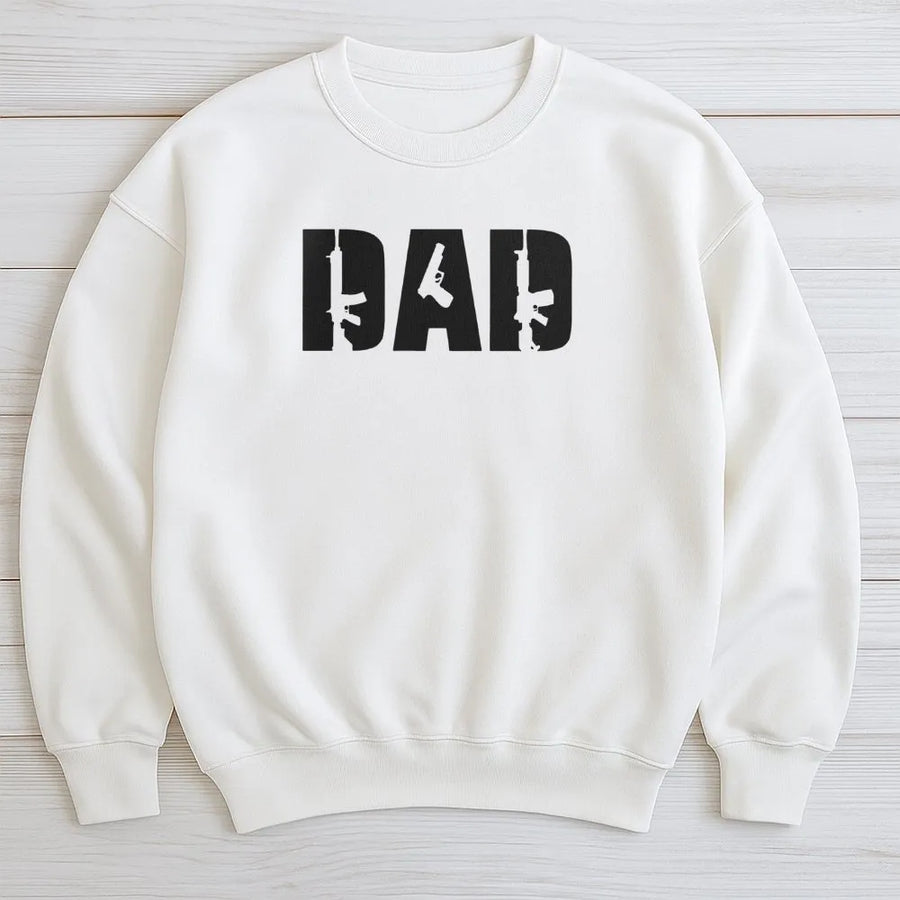 Dad Gun Sweatshirt | Tactical Typography Design | Premium Cotton Blend | Funny Gift for Gun Enthusiast Dad or Husband