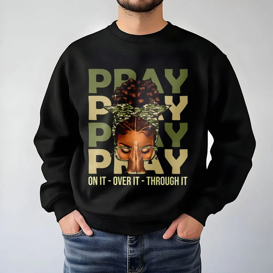 Pray On It Sweatshirt | Black Woman Faith Christian Graphic | Premium Soft Cotton Blend | Religious Gift for Her Inspirational Church Apparel