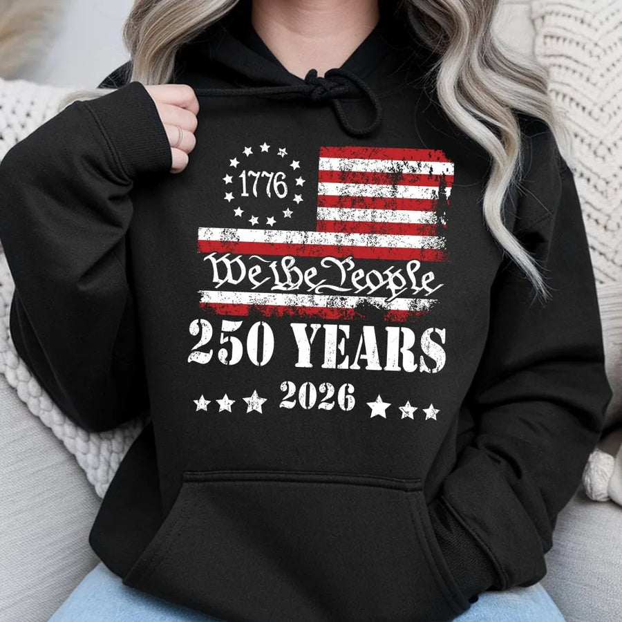 America 250th Anniversary Hoodie | We The People Distressed Flag | Premium Cotton Blend | Patriotic Gift for Men and Women