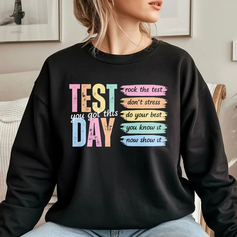 Test Day Teacher Shirt | Motivational Quote State Testing Tee | Soft Cotton Graphic T-Shirt | Gift for Teacher Team, Exam Proctor