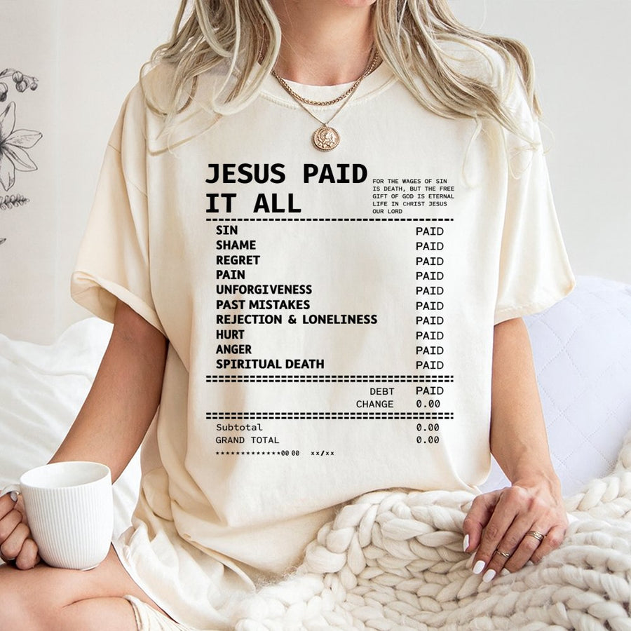 Jesus Paid It All T-Shirt | Christian Faith Receipt Graphic | Premium 100% Cotton Tee | Religious Gift for Men and Women
