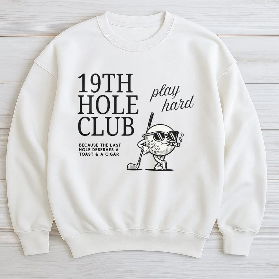 19th Hole Club Golf Sweatshirt | Funny Golfing Graphic with Cigar | Soft Cotton Blend Pullover | Premium Gift for Golfer