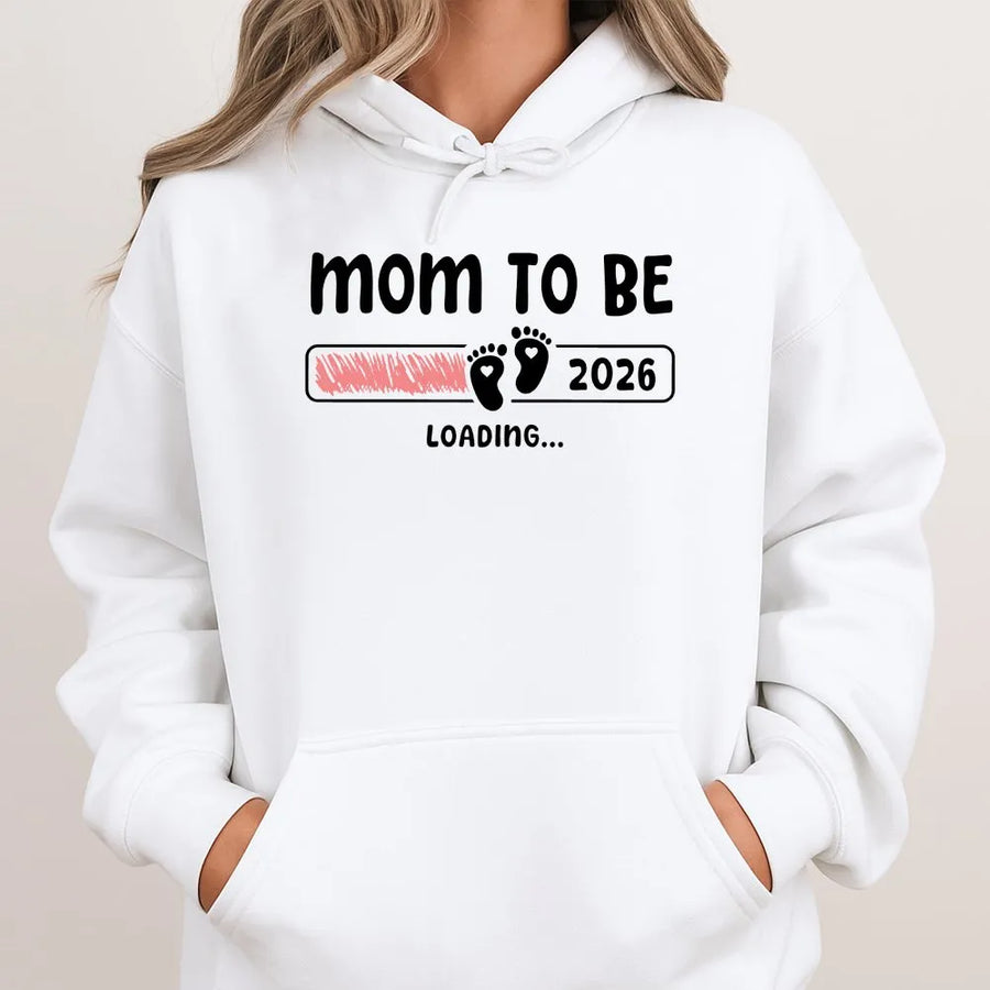 Mom To Be 2026 Hoodie | Funny Baby Loading Bar Graphic | Soft Cotton Blend | Pregnancy Announcement Gift for Expecting Mother
