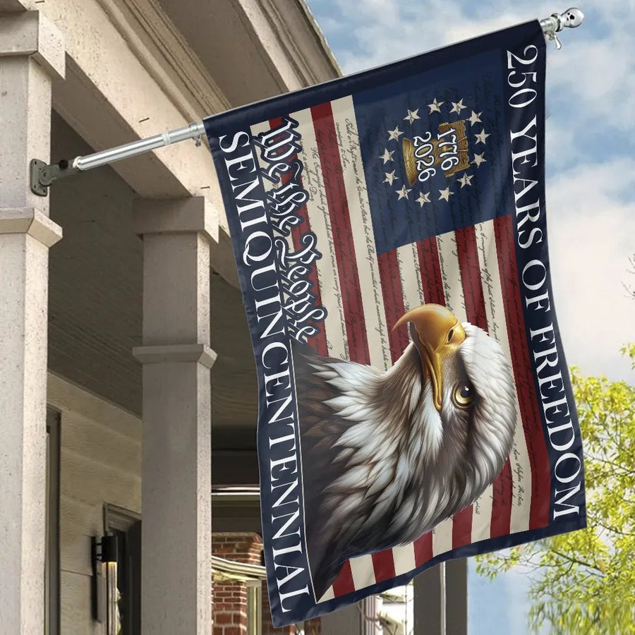 2026 Semiquincentennial House Flag | Patriotic Eagle & We The People Design | Double-Sided Fade Resistant Polyester | Commemorative 250th Anniversary Gift