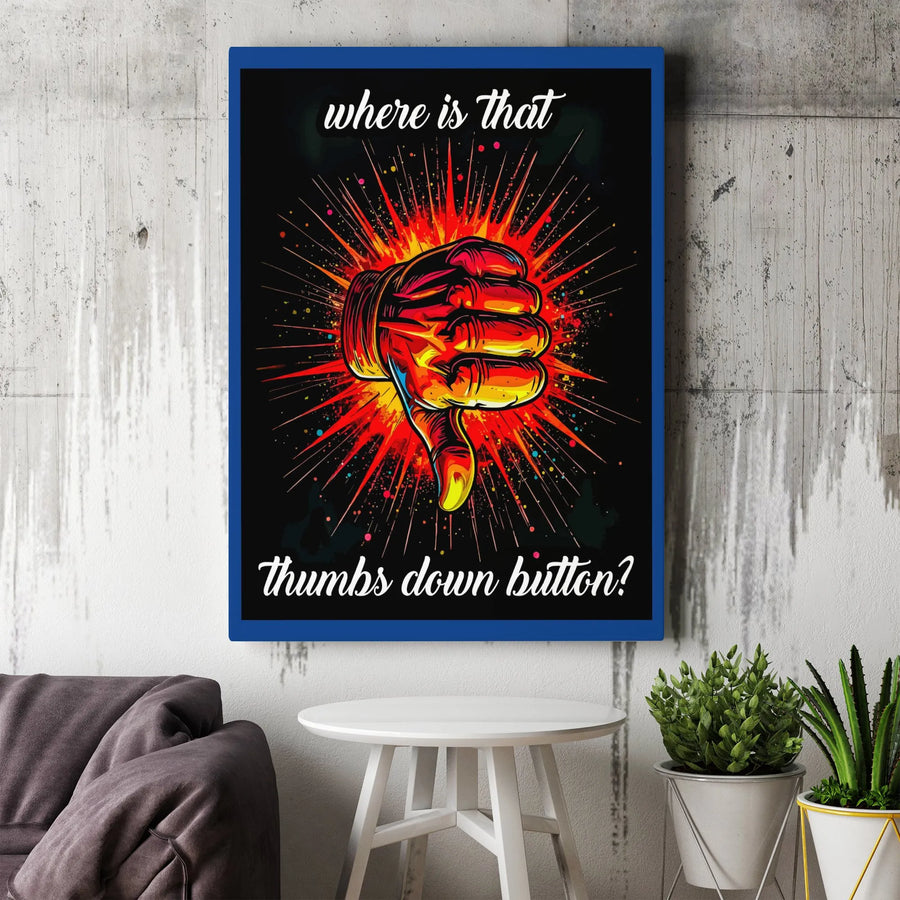 Thumbs Down Wall Art | Where Is That Button Graphic Print | Premium Gallery Wrap Canvas | Funny Sarcastic Office Decor Gift