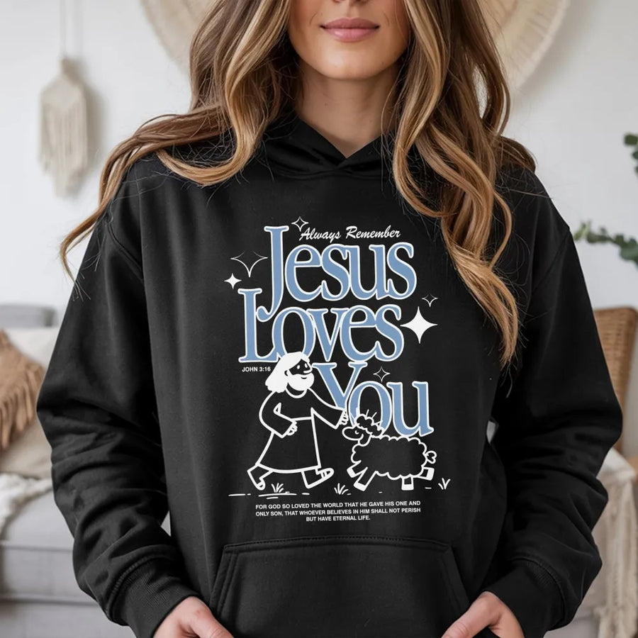 Jesus Loves You Hoodie | Cute Christian Graphic Bible Verse Art | Soft Cotton-Blend Premium Apparel | Faith Gift For Men Women Teens