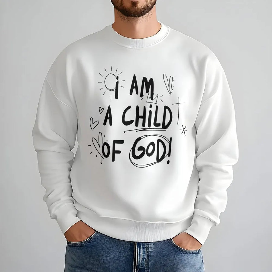 I Am A Child Of God Sweatshirt | Christian Faith Graphic Crewneck | Premium Cotton Blend | Inspirational Religious Gift for Women and Men