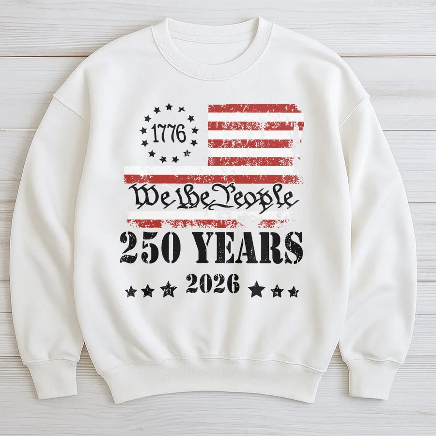 250th Anniversary Sweatshirt | We The People Vintage USA Flag Design | Soft Cotton Blend | Patriotic Gift for Men and Women