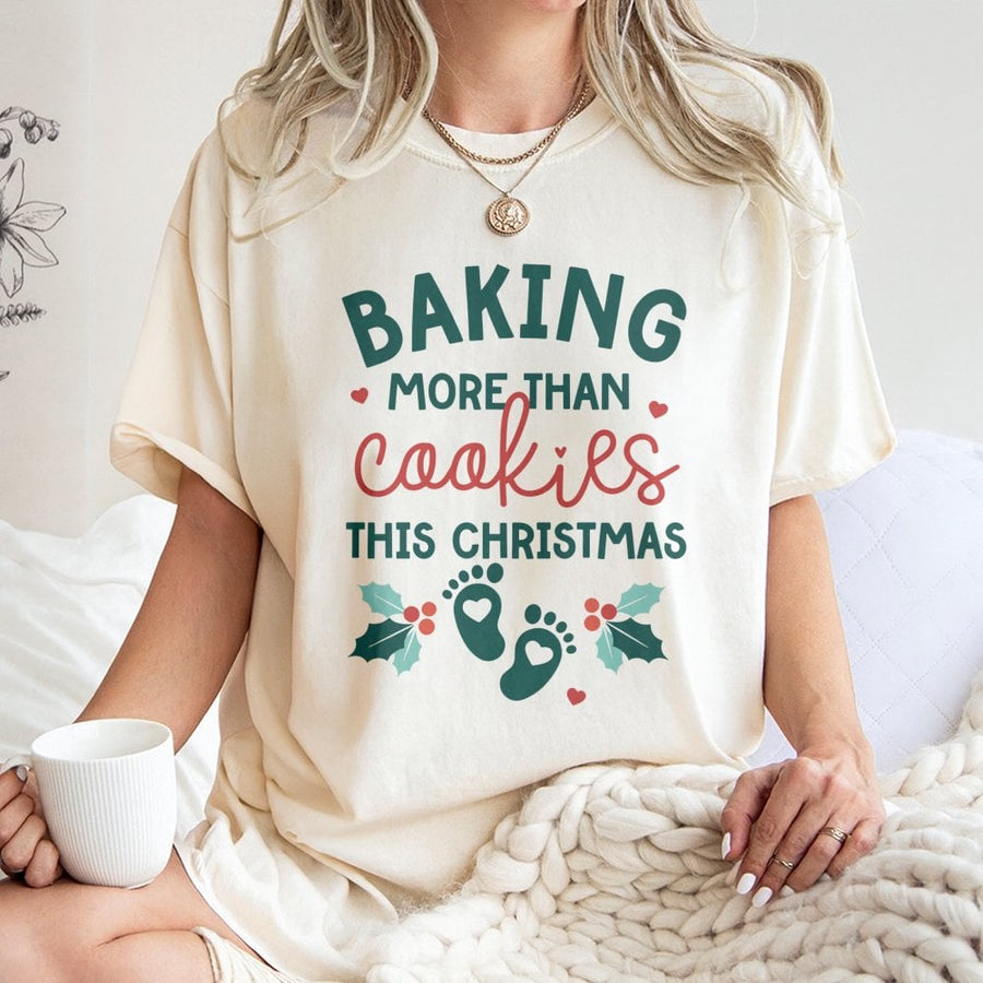 Baking More Than Cookies Christmas T-Shirt | Funny Pregnancy Announcement | Soft Cotton Apparel | Holiday Baby Reveal Gift For Expecting Moms