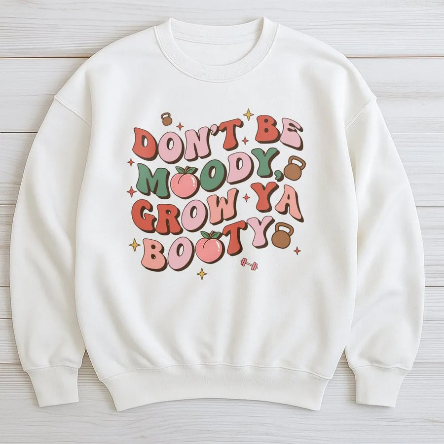 Grow Ya Booty Sweatshirt | Retro Funny Workout Graphic Top | Soft Cotton Blend Pullover | Premium Gym Gift for Women