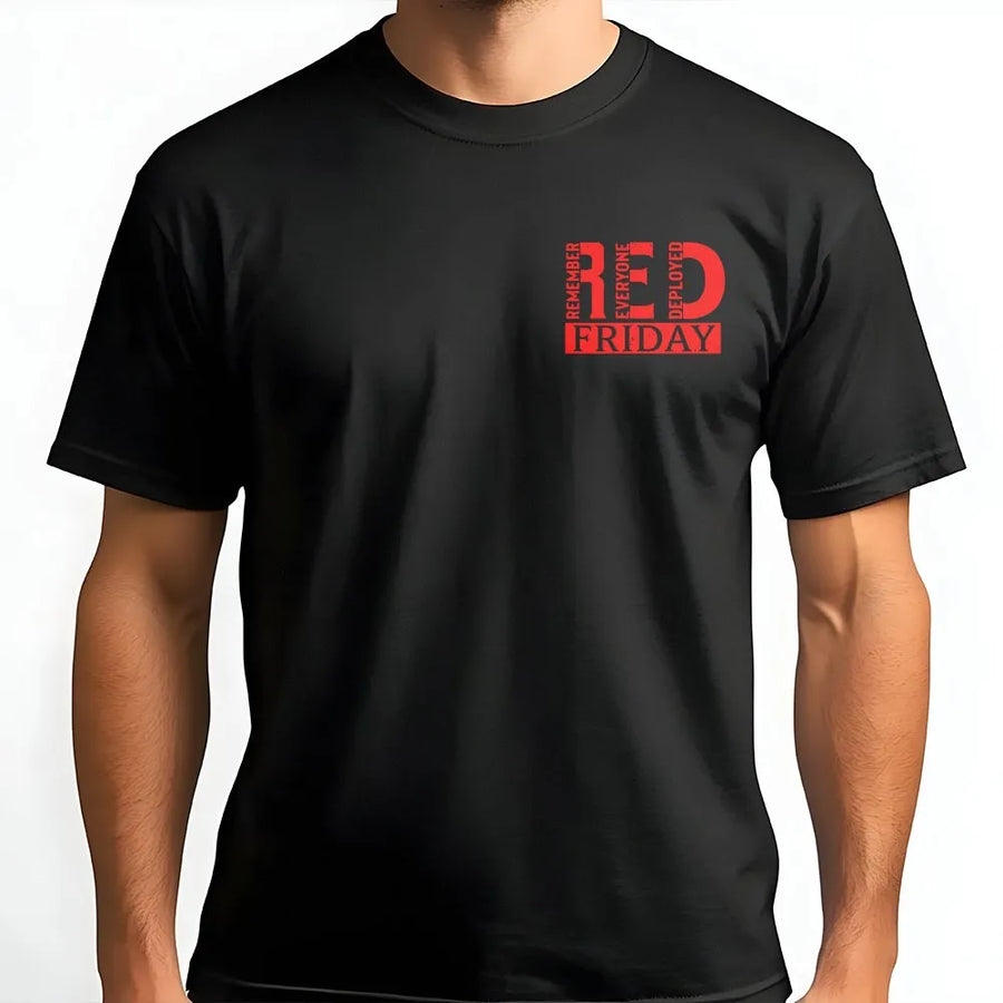 RED Friday T-Shirt | Remember Everyone Deployed Graphic Top | Premium Cotton Blend | Military Support Patriotic Gift
