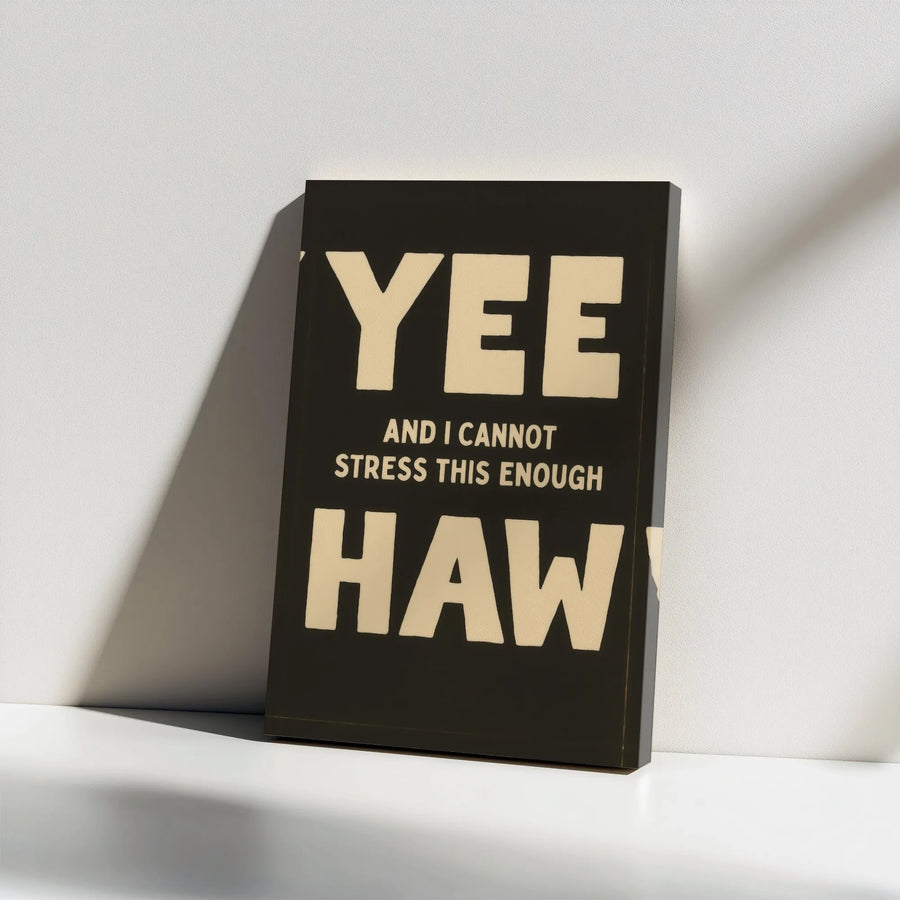 Yee Haw Canvas Wall Art | Funny Country Quote Print | Premium Gallery Wrap Decor | Western Home Gift for Cowboy Cowgirl Lovers