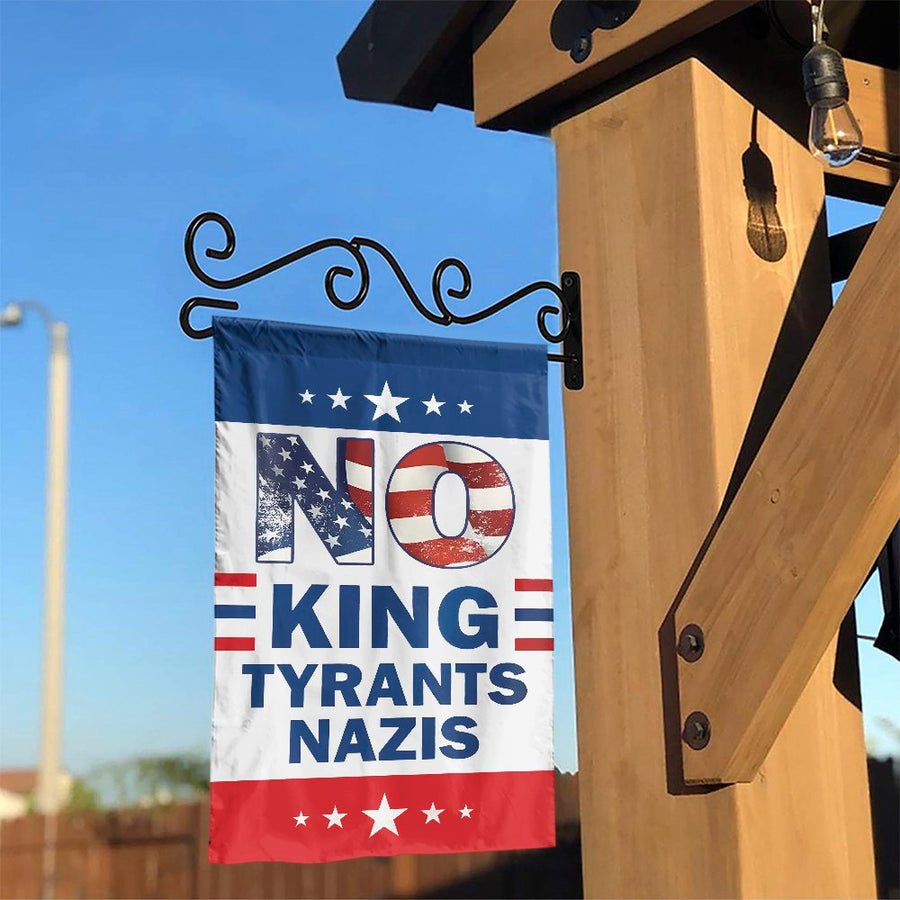 No Kings No Tyrants No Nazis Garden Flag | American Patriotic Yard Sign | UV-Resistant Polyester | Protest & Resistance Home Decor