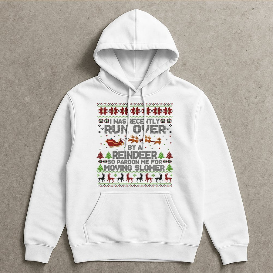 Run Over By A Reindeer Hoodie | Funny Christmas Quote Graphic | Premium Cotton Blend | Unisex Holiday Gift For Family