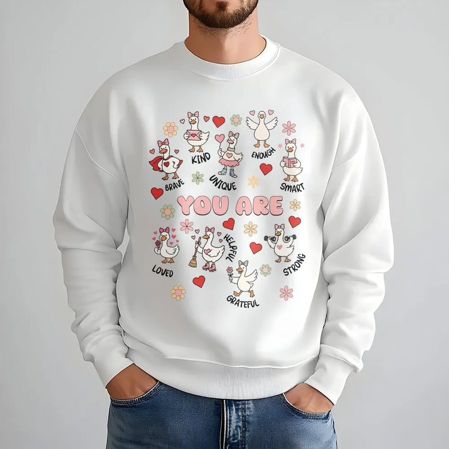 Inspirational Goose Sweatshirt | Cute Positive Affirmations Graphic | Premium Cotton Blend | Gift for Teacher or Mental Health Awareness