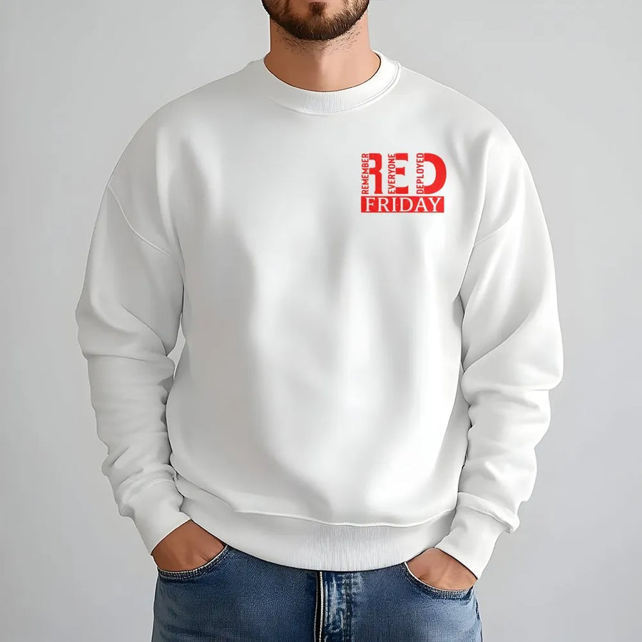 RED Friday Sweatshirt | Remember Everyone Deployed Graphic Top | Premium Cotton Blend | Military Support Patriotic Gift