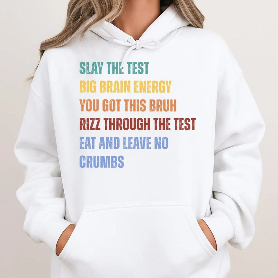 Slay The Test Hoodie | Funny Retro Motivational Quote | Premium Cotton-Blend Pullover | State Testing Day Gift for Teacher Team