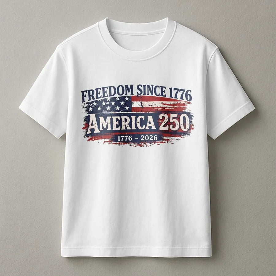 America 250 T-Shirt | Distressed US Flag Graphic | 100% Cotton Premium Tee | Freedom Since 1776 Independence Day Gift