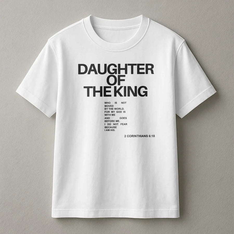 Daughter Of The King T-Shirt | Bible Verse Faith Scripture Graphic | 100% Cotton Premium Tee | Christian Gift for Women and Teens