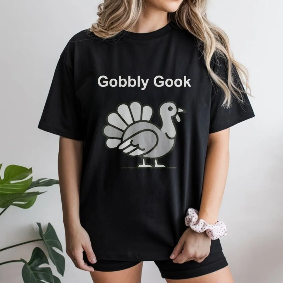 Funny Thanksgiving T-Shirt | Gobbly Gook Cartoon Turkey | Cozy Cotton Blend | Holiday Party Gift for Men & Women