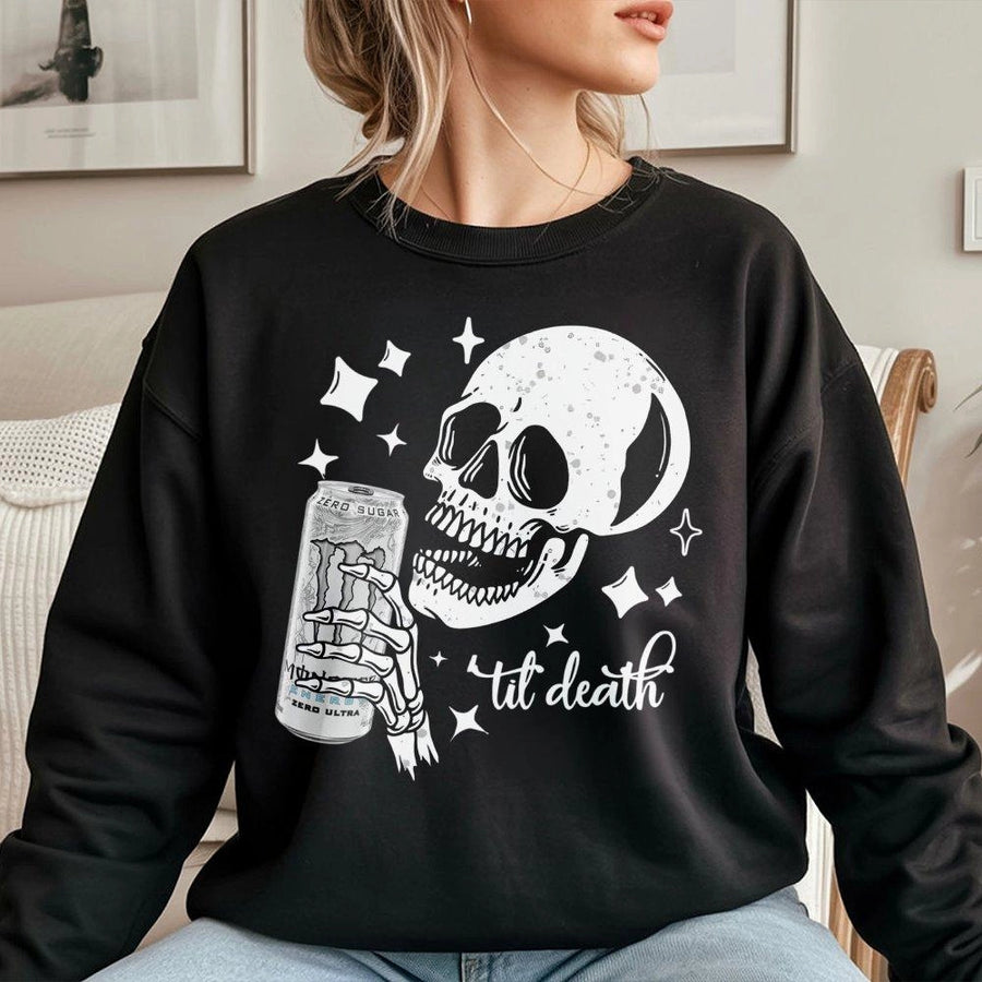 Til Death Monster Zero Ultra Sweatshirt – Energy Drink Graphic Sweatshirt, Streetwear For Men And Women