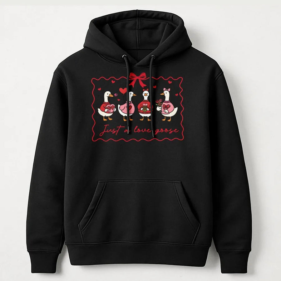 Just A Love Goose Hoodie | Cute Valentine Animal Graphic | Soft Cotton Blend Unisex Pullover | Funny Gift For Goose Lovers & Bird Enthusiasts