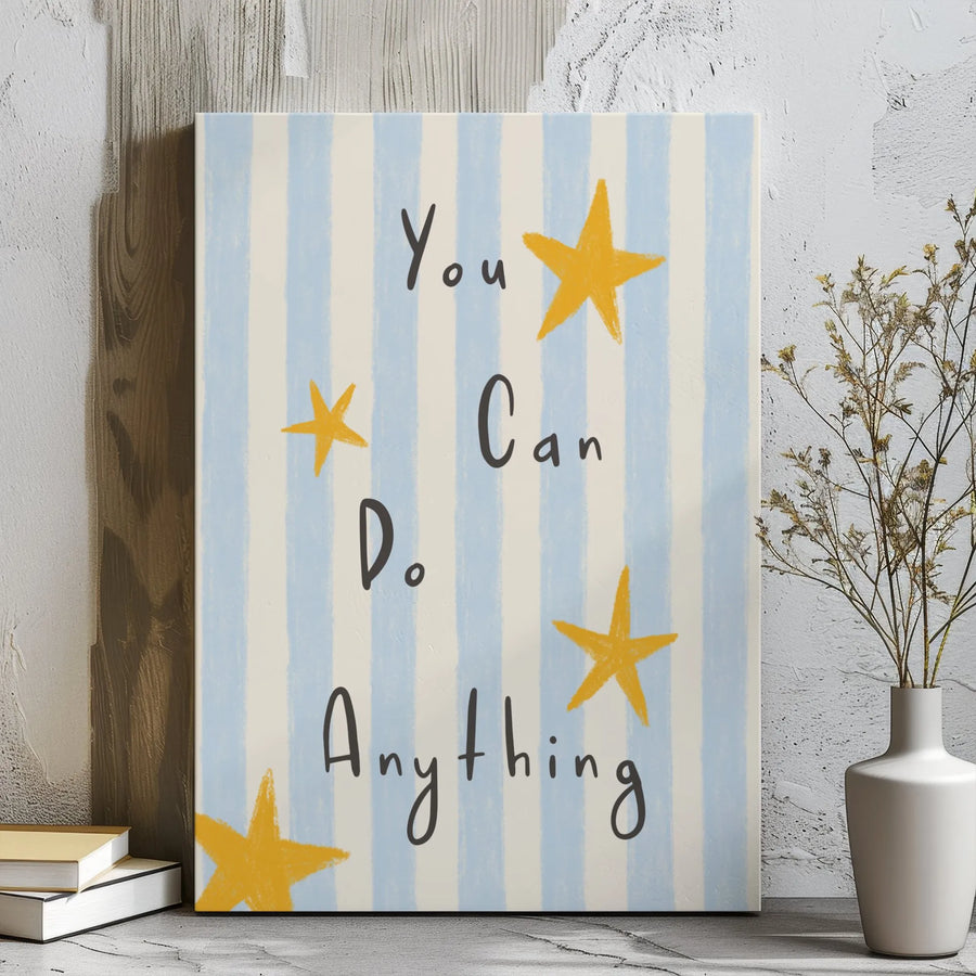You Can Do Anything Canvas Art | Motivational Wall Decor With Yellow Stars | Premium Gallery Wrapped Print | Inspirational Gift For Kids Nursery Room