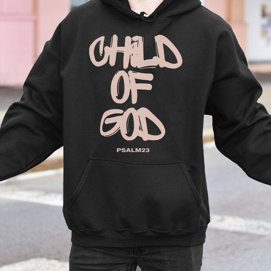 Child Of God Hoodie | Psalm 23 Christian Graphic Sweatshirt | Premium Cotton Blend | Inspirational Faith Gift For Men And Women