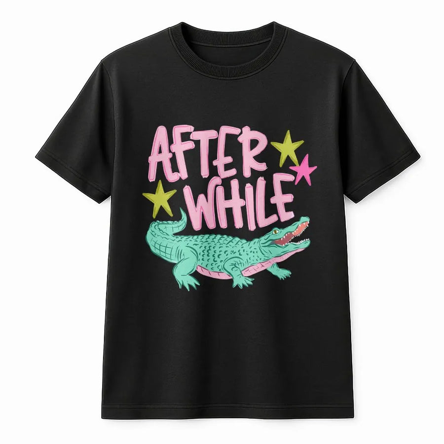 After While Crocodile T-Shirt | Funny Cartoon Alligator Graphic Tee | Soft Cotton Unisex Top | Retro Animal Pun Novelty Gift
