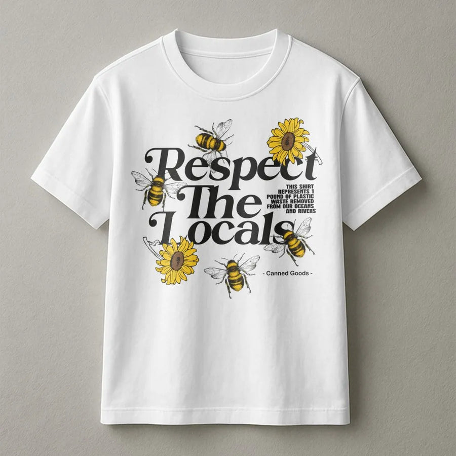 Respect The Locals Graphic T-Shirt | Sunflower And Honeybee Print | 100% Cotton Premium Tee | Eco-Friendly Nature Gift For Bee And Flower Lovers