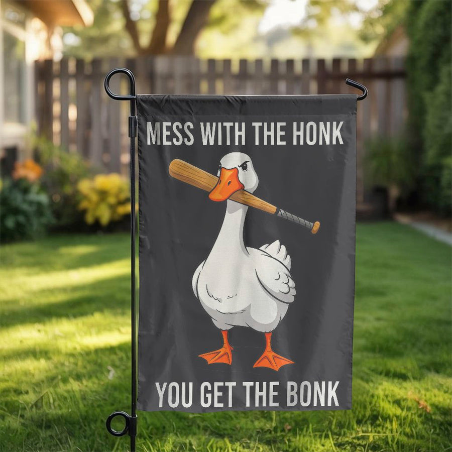 Mess With The Honk You Get The Bonk Garden Flag | Funny Angry Goose Meme Yard Decor | Premium Weather-Resistant Polyester | Whimsical Outdoor Gift