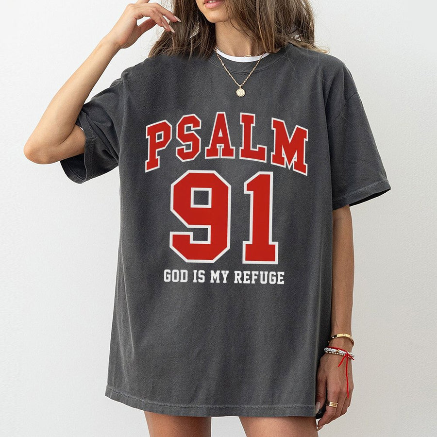 Psalm 91 T-Shirt | God Is My Refuge Bible Verse Graphic | Premium 100% Cotton Christian Apparel | Faith-Based Religious Gift for Men and Women