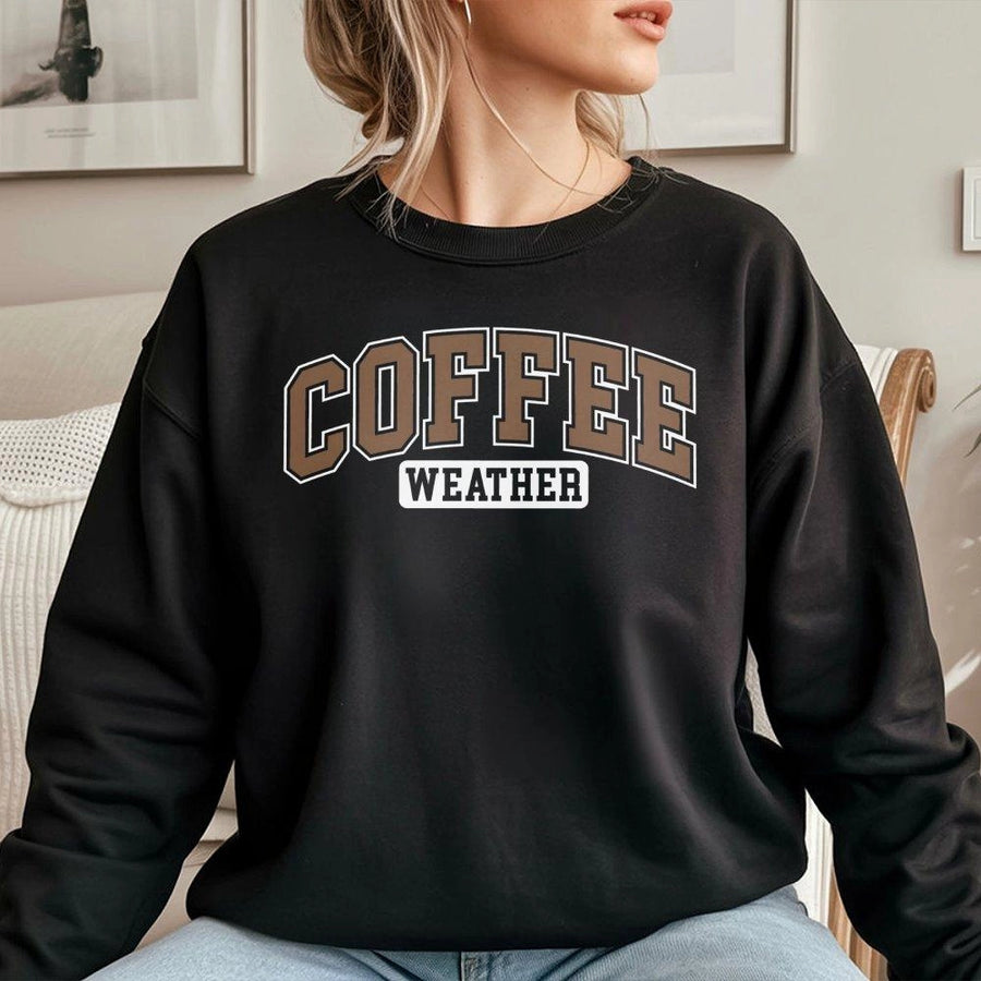 Coffee Weather Sweatshirt | Varsity Lettering Graphic Print | Soft Cotton Blend Fleece | Cozy Fall Aesthetic Gift for Coffee Lovers