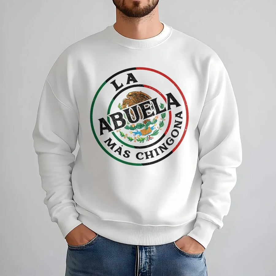 La Abuela Mas Chingona Sweatshirt | Mexican Heritage Grandma Design | Premium Cotton Blend | Funny Mother's Day 2026 Gift for Abuela