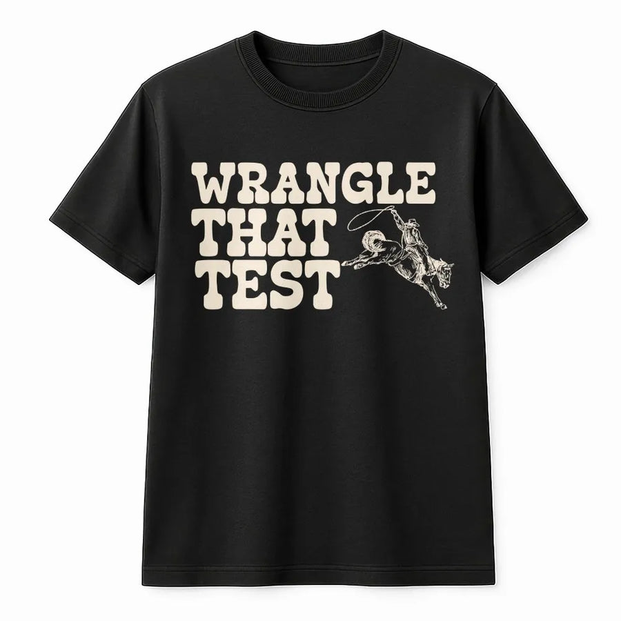 Teacher Testing Day Shirt | Western Cowboy "Wrangle That Test" Graphic | Soft Cotton Unisex Tee | Gift for Teacher Team or Student