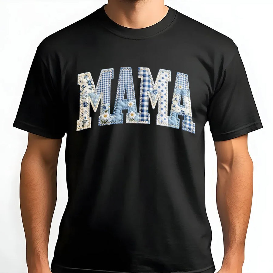 Mama T-Shirt | Blue Country Patchwork Print Letters | Premium Soft Cotton | Mother's Day Gift for New Mom