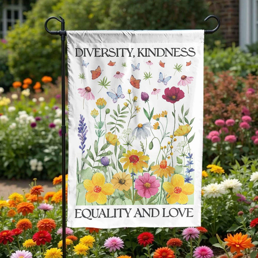 Diversity Kindness Equality Love Garden Flag | Watercolor Wildflower Yard Decor | Premium Weather-Resistant Polyester | Inspiring Outdoor Gift