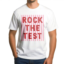 Rock The Test T-Shirt | Funny Teacher Testing Day Graphic Tee | Soft Cotton | Motivational Gift for Student or Teacher