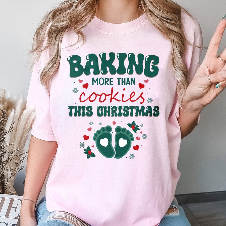 Baking More Than Cookies Pregnancy Announcement T-Shirt | Funny Holiday Baby Reveal Design | Premium Soft Cotton | Christmas Gift For New Mom Expecting