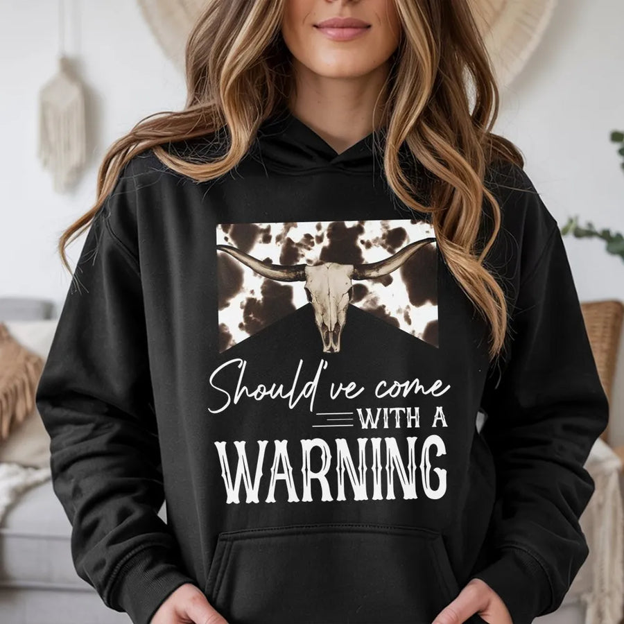 Should Have Come With A Warning Hoodie | Longhorn Cow Skull Graphic | Premium Cotton Blend | Western Country Music Lover Gift Unisex Sweatshirt